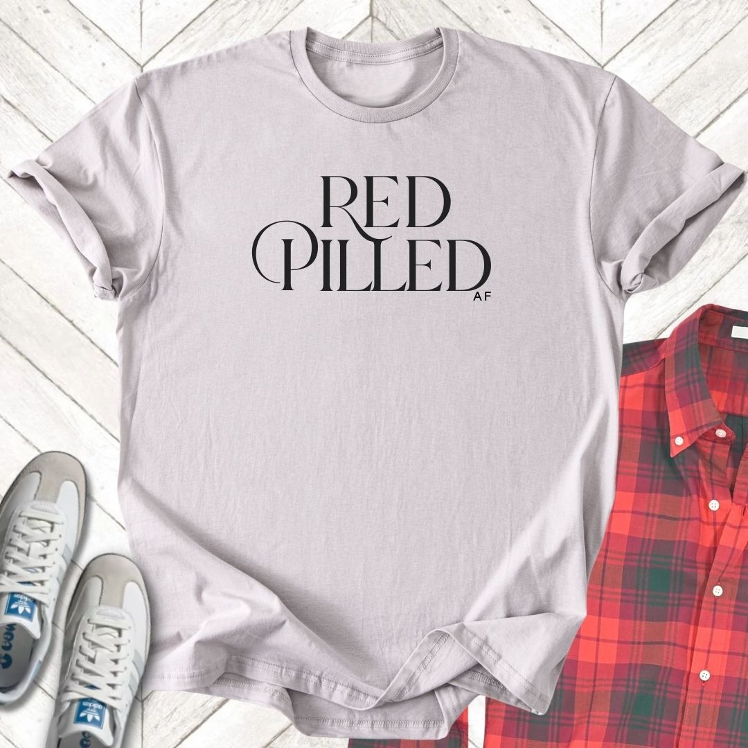 Red Pilled - Unisex - On Dark and Light Colored Tee๐