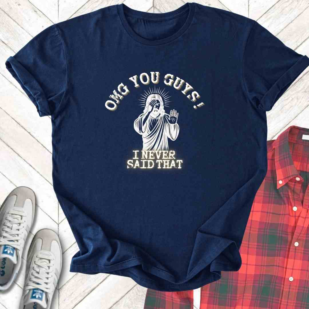 OMG You Guys - Unisex - On Dark and Light Colored Tee๐