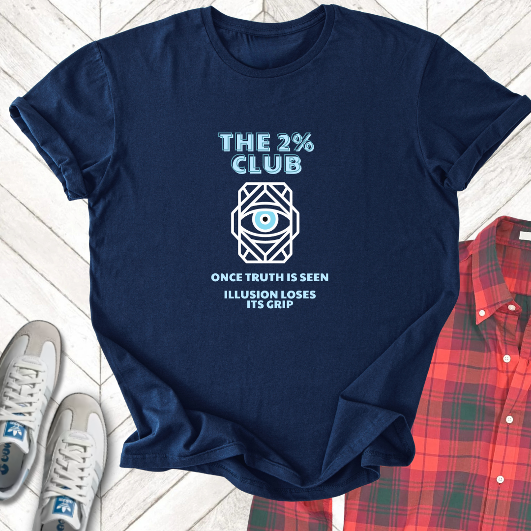 The 2% Club - Unisex - On Dark and Light Colored Tee๐
