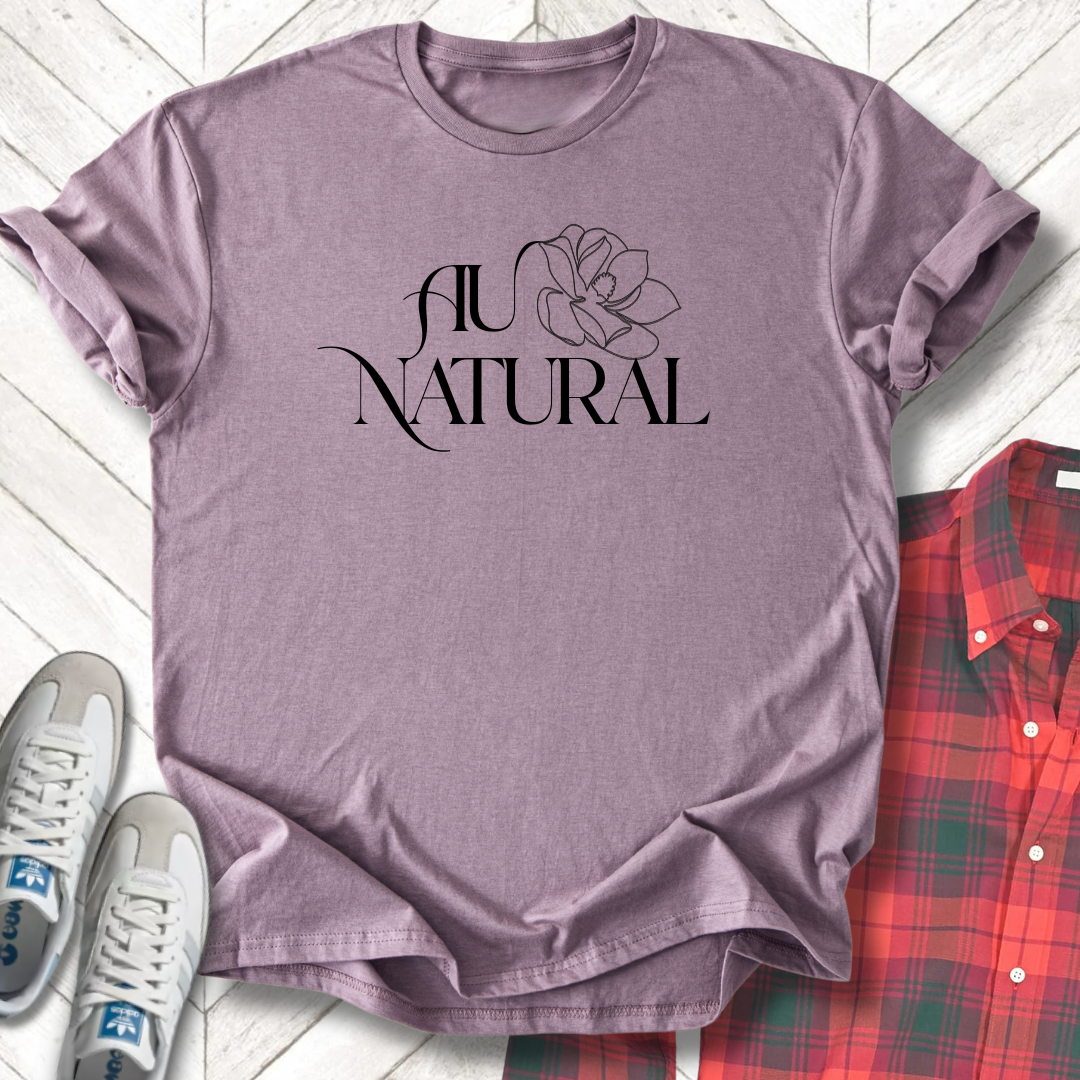 Au Natural - Unisex - On Dark and Light Colored Tee๐