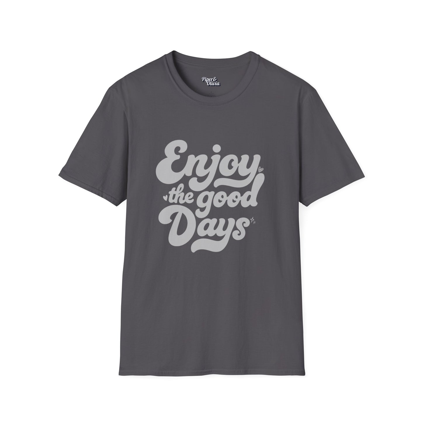 Good Days - Unisex - On Dark and Light Colored Tee👕