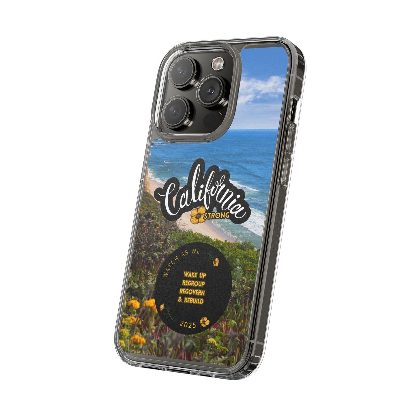 Rebuild California  - Phone Case - Clear Cases with Sunset Design📱