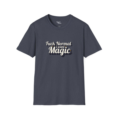 I Want Magic Bold - Unisex - On Dark and Light Colored Tee👕