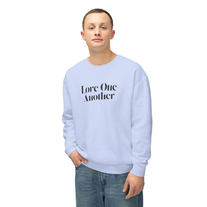 Love One Another - Unisex - On Dark Lightweight Crewneck Sweatshirt 👕