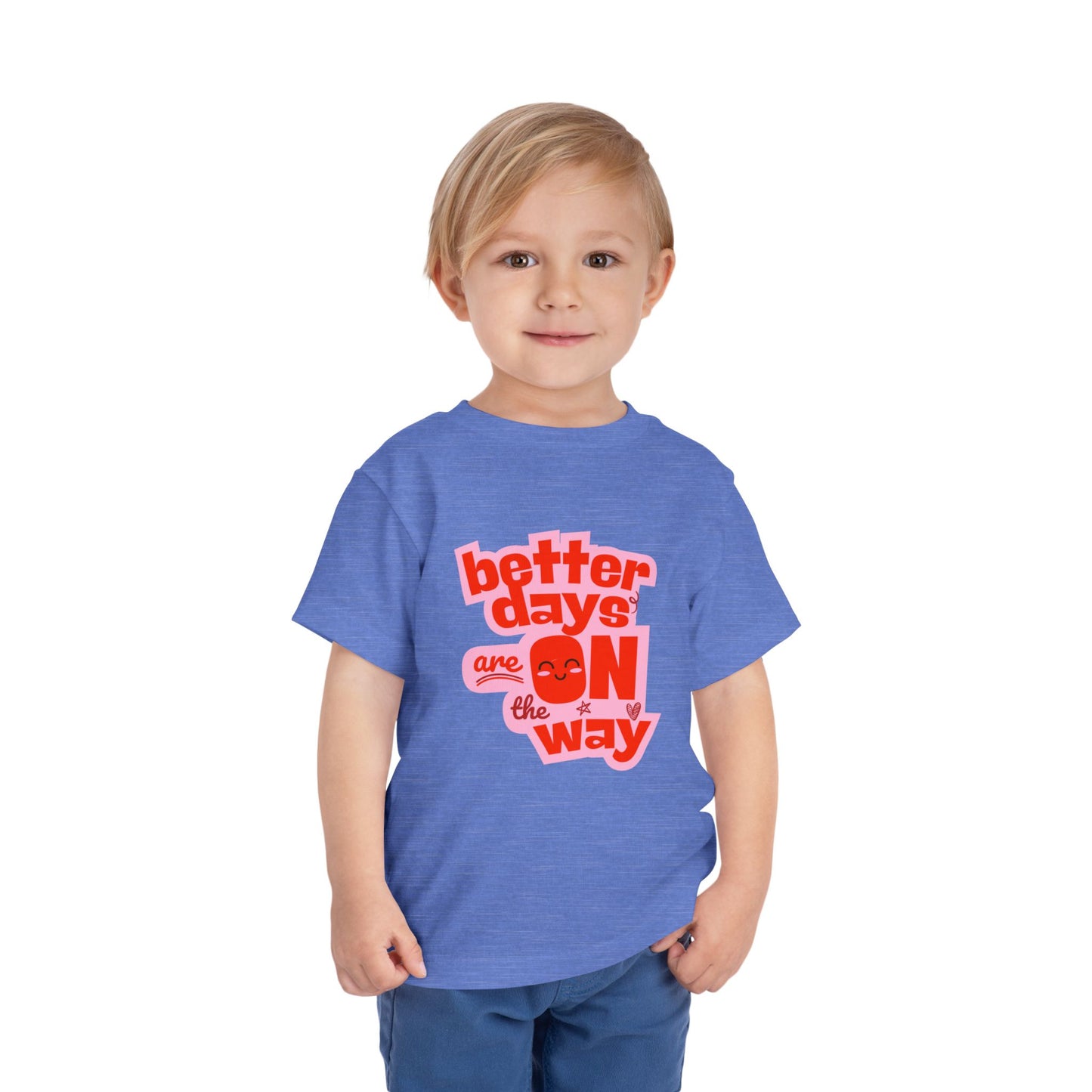 Better Days - Unisex Toddler/Kid - Front  Print on Light & Dark Tees 👕