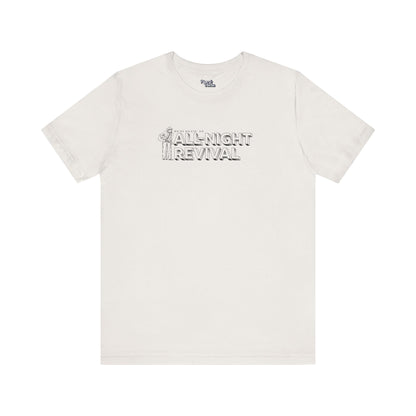 All Night Revival - Unisex Fit - Dark & Light Tees 👕