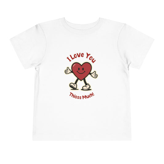 I Love You - Unisex Toddler/Kids - Front Print on Light & Dark Tees👕