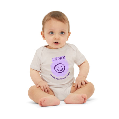 Happy Is The Vibe - Unisex Baby - on Light & Dark Onsies👕