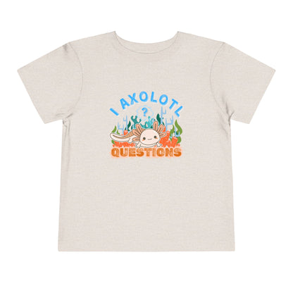 Axolotl Questions  - Unisex Toddler/Kid - Front  Print on Light & Dark Tees 👕