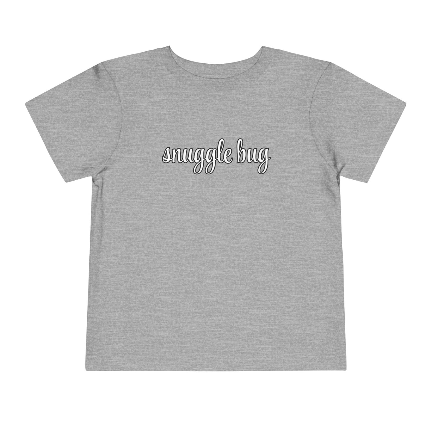 Snuggle Bug - Unisex Toddler/Kid - Front Print on Light & Dark Tees👕