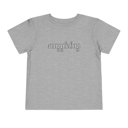 Snuggle Bug - Unisex Toddler/Kid - Front Print on Light & Dark Tees👕