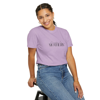 Everyday I'm Motherin' - Unisex Fit - Dark & Light Tees 👕