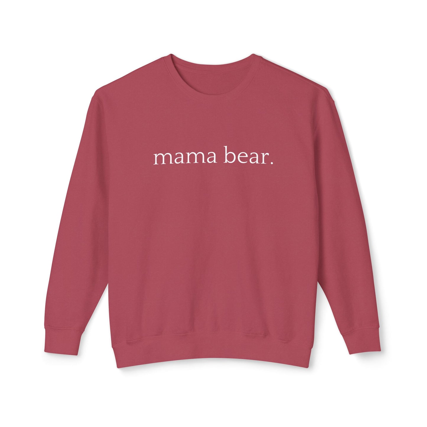 Mama Bear - Unisex - On Dark Lightweight Crewneck Sweatshirt 👕