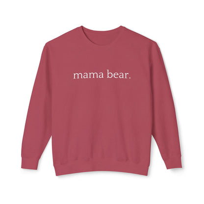 Mama Bear - Unisex - On Dark Lightweight Crewneck Sweatshirt 👕