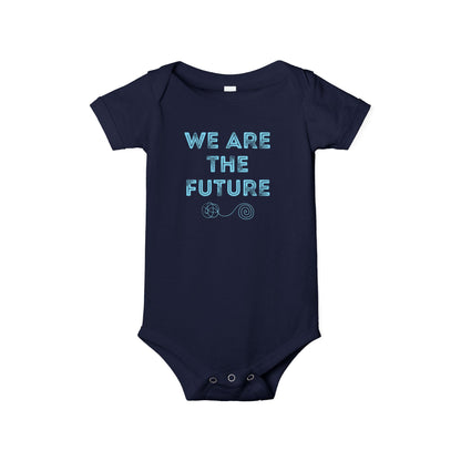 We Are The Future - Unisex Baby - on Light & Dark Onsies👕