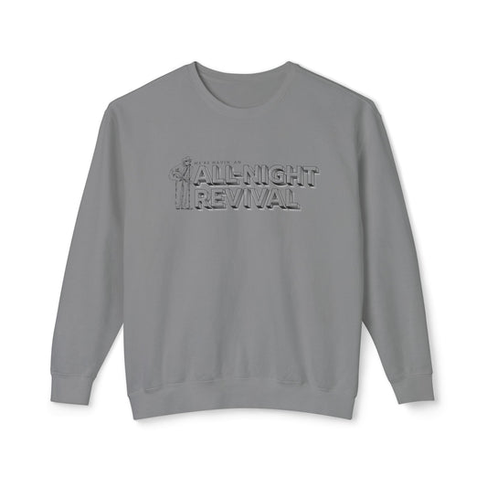 All Night Revival - Unisex - On Dark Lightweight Crewneck Sweatshirt 👕
