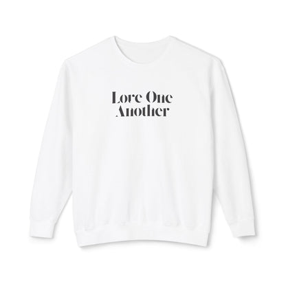 Love One Another - Unisex - On Dark Lightweight Crewneck Sweatshirt 👕