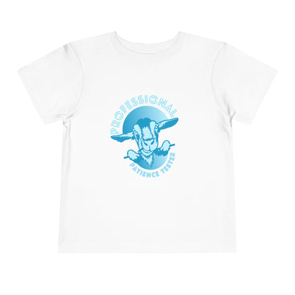 Patience Tester - Toddler Unisex - Front Print on Light & Dark Tees👕