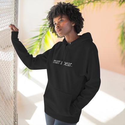 Mama Bear - Unisex - Fleece Hoodie🦘