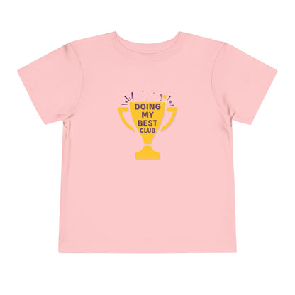 Doing My Best - Unisex Toddler/Kid - Front Print on Light & Dark Tees👕