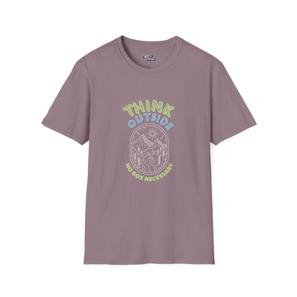 Think Outside - Unisex - On Dark and Light Colored Tee👕