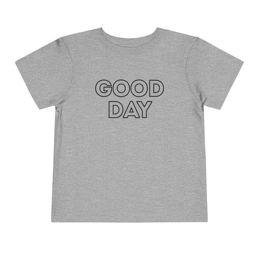 Good Day - Unisex Toddler/Kid - Front Print on Light & Dark Tees👕