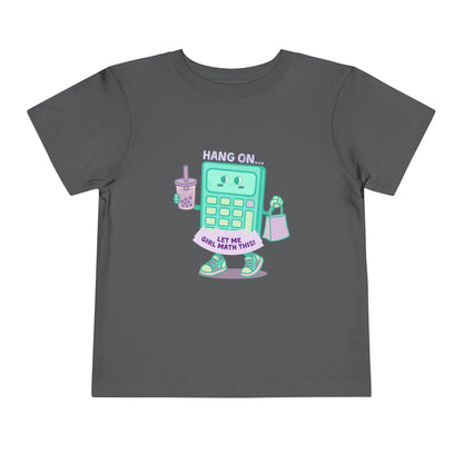 Girl Math - Unisex Toddler/Kid - Front Print on Light & Dark Tees 👕