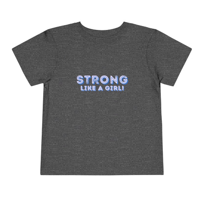 Strong As A Girl - Unisex Toddler/Kid - Front Print on Light & Dark Tees 👕