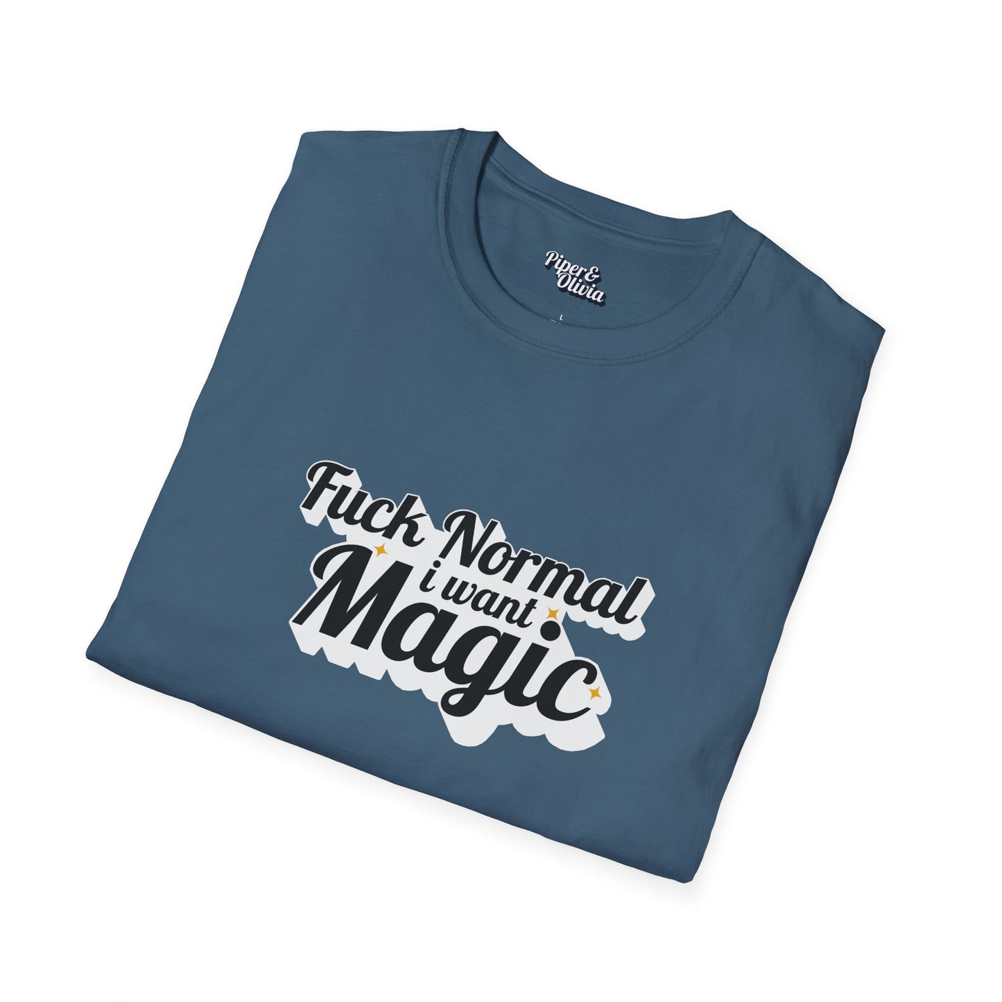 I Want Magic Bold - Unisex - On Dark and Light Colored Tee👕