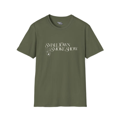 Small Town Smoke Show - Unisex - On Dark and Light Colored Tee👕