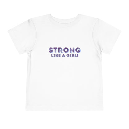 Strong As A Girl - Unisex Toddler/Kid - Front Print on Light & Dark Tees 👕