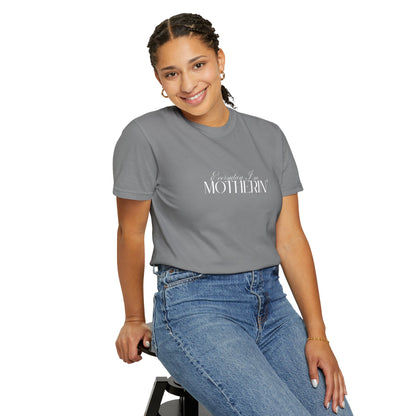 Everyday I'm Motherin' - Unisex Fit - Dark & Light Tees 👕