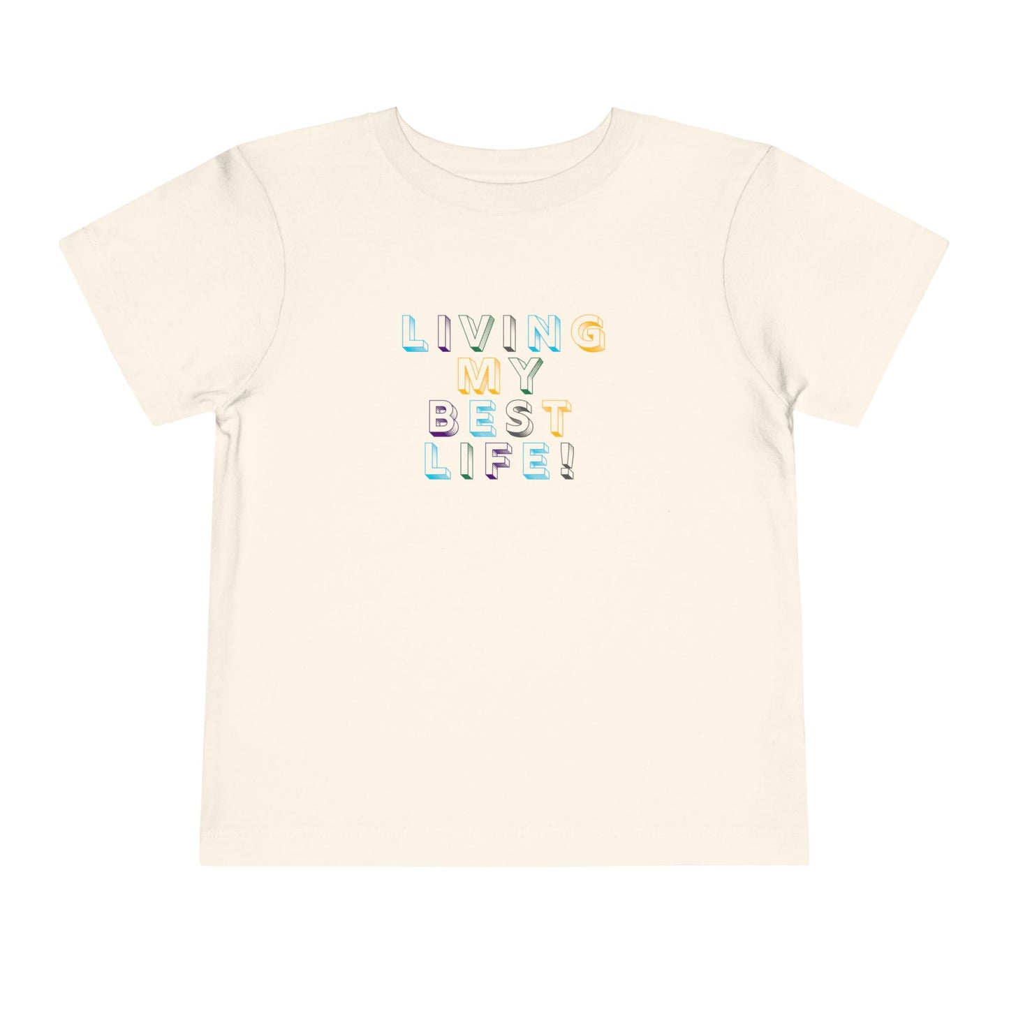Living My Best Life - Unisex Toddler/Kid - Front Print on Light & Dark Tees👕