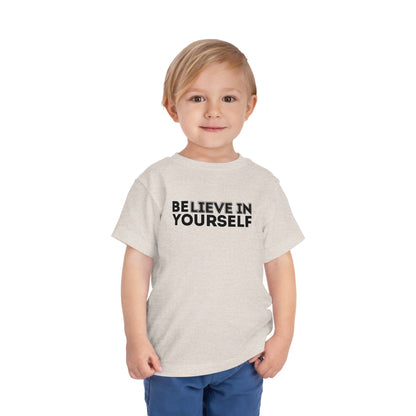 Believe In Yourself - Unisex Toddler/Kid - Front Print on Light & Dark Tees👕