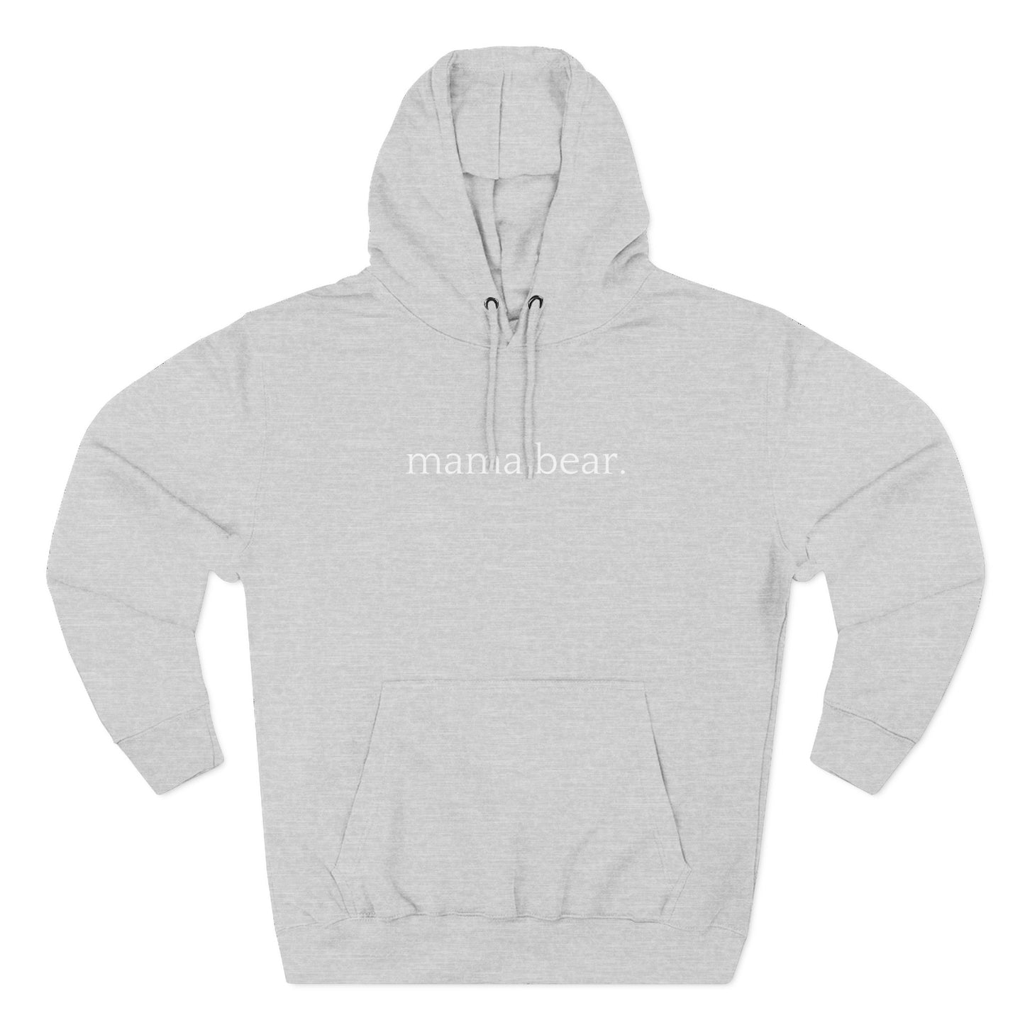 Mama Bear - Unisex - Fleece Hoodie🦘