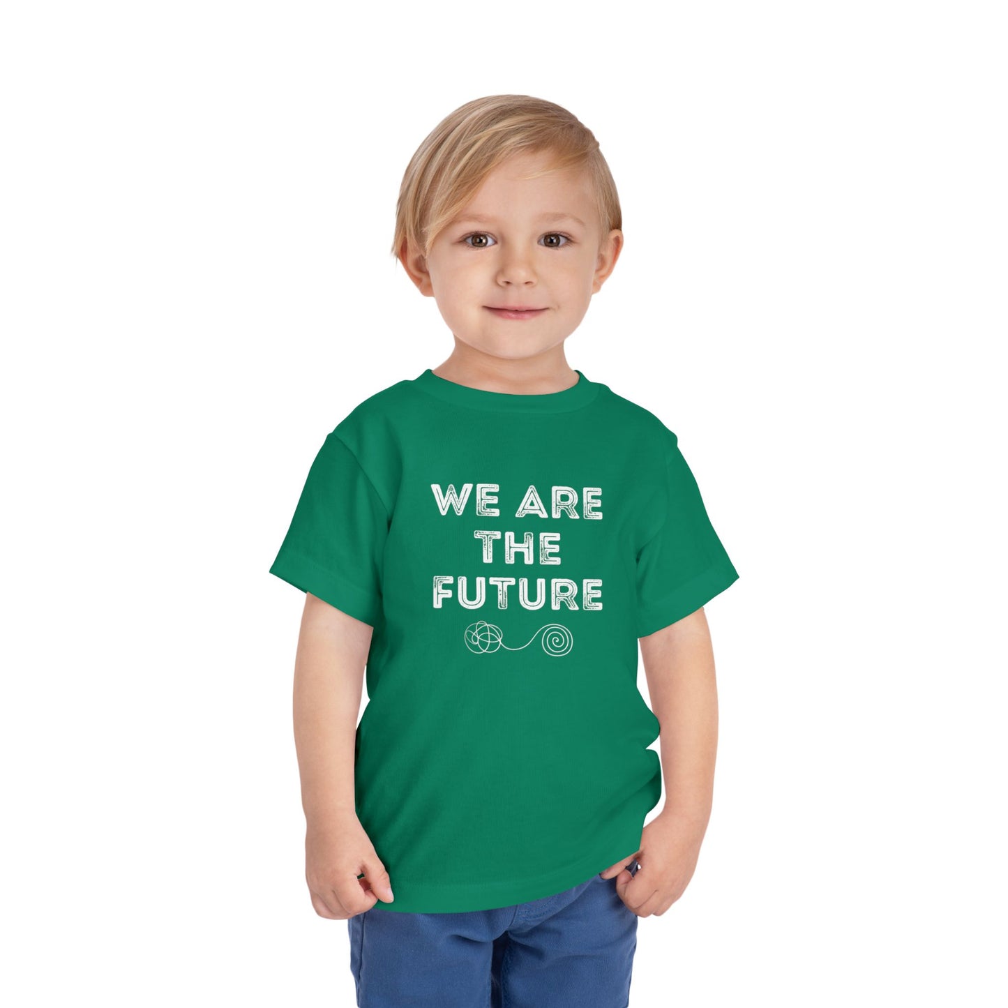 We Are The Future - Unisex Toddler/Kid - Front Print on Light & Dark Tees👕