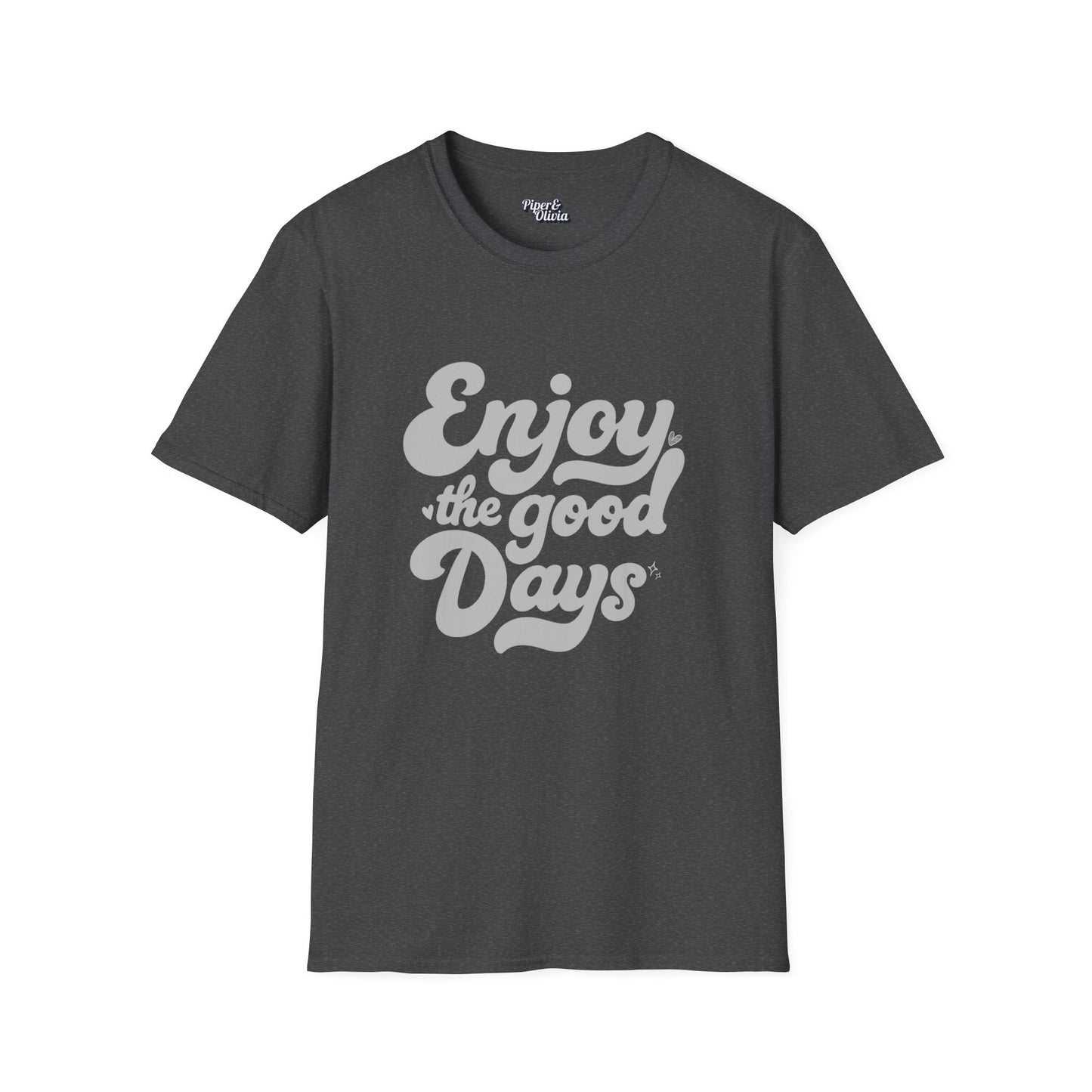Good Days - Unisex - On Dark and Light Colored Tee👕