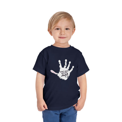 Mess With My Juju - Unisex Toddler/Kid - Front  Print on Light & Dark Tees 👕