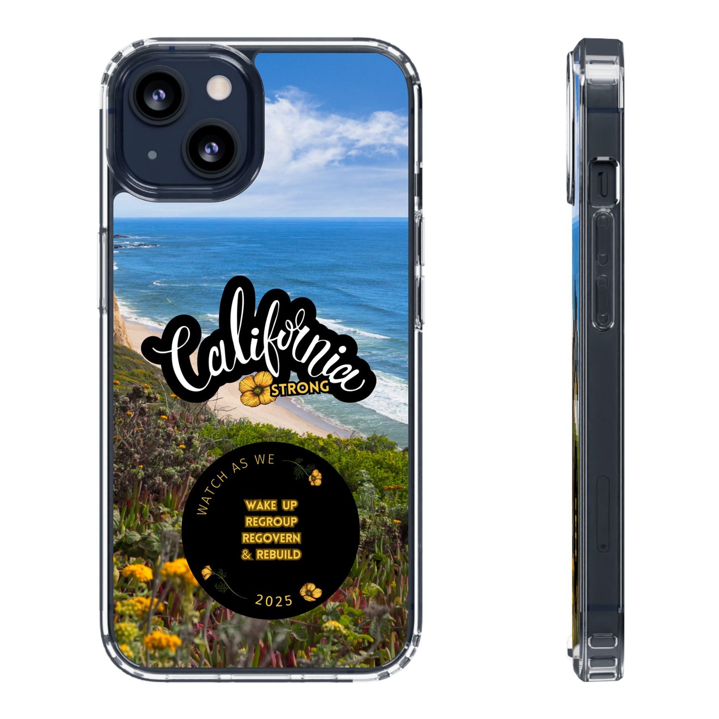 Rebuild California  - Phone Case - Clear Cases with Sunset Design📱