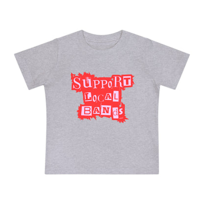 Support Local Bands Punk - Unisex Baby/Toddler - on Light & Dark Tees👕
