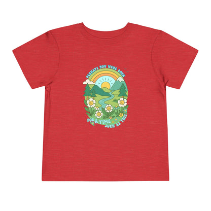 Time Such As This - Toddler Unisex - Front Print on Light & Dark Tees👕