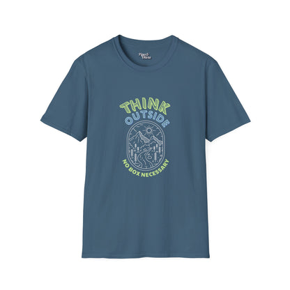 Think Outside - Unisex - On Dark and Light Colored Tee👕