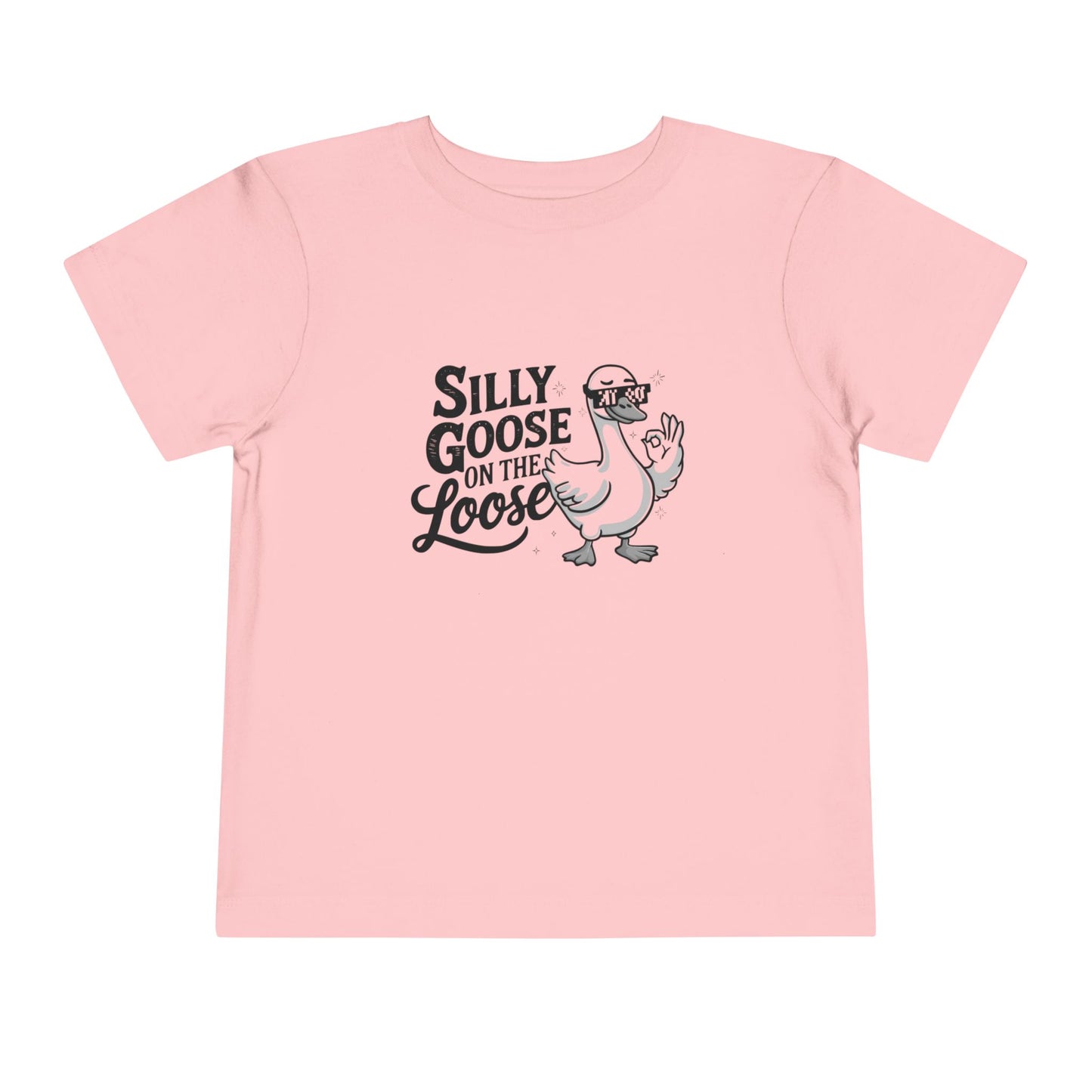 Loose Silly Goose - Toddler Unisex - Front Print on Light & Dark Tees👕
