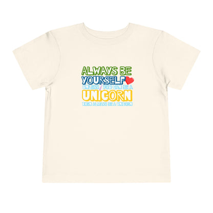 Be A Unicorn - Unisex Toddler/Kid - Front Print on Light & Dark Tees👕