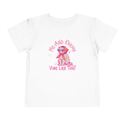Karma Vibe - Toddler Unisex - Front Print on Light & Dark Tees👕
