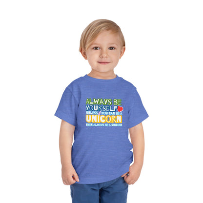 Be A Unicorn - Unisex Toddler/Kid - Front Print on Light & Dark Tees👕