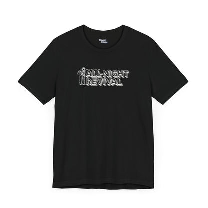 All Night Revival - Unisex Fit - Dark & Light Tees 👕