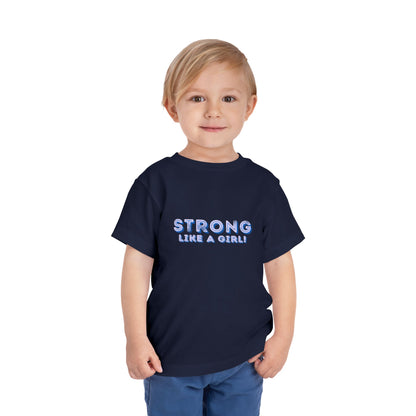Strong As A Girl - Unisex Toddler/Kid - Front Print on Light & Dark Tees 👕