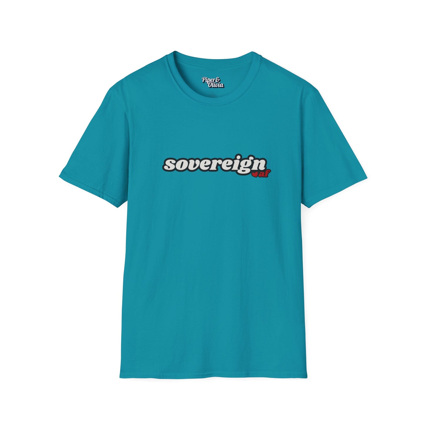 Sovereign AF - Unisex - On Dark and Light Colored Tee👕