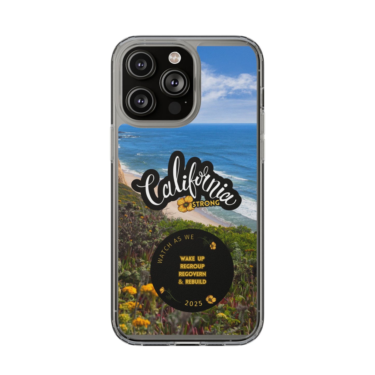 Rebuild California  - Phone Case - Clear Cases with Sunset Design📱